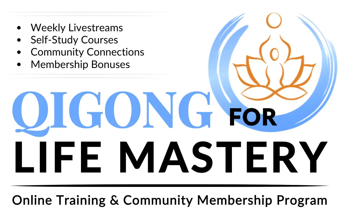 Qigong for Life Mastery - Online Training & Community Membership Program featuring weekly livestreams, self-study courses, community connections, and exclusive membership bonuses. Includes a stylized lotus flower in a blue circle, representing balance, growth, and transformation through Qigong practice.