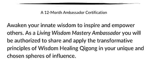 Logo and description for 'Living Wisdom Mastery Training & Development Program,' featuring a lotus emblem and text about a 12-month ambassador certification. Promotes awakening innate wisdom to inspire and empower others while applying transformative principles of Wisdom Healing Qigong in various spheres of influence.